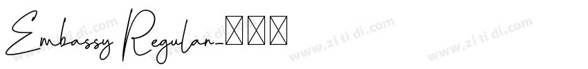 Embassy Regular字体转换